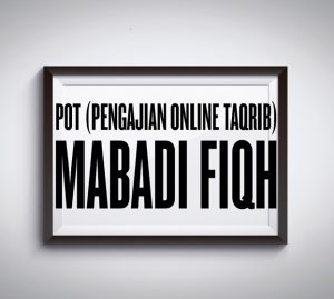 POT (Pengajian Online Taqrib) #1: Pendahuluan